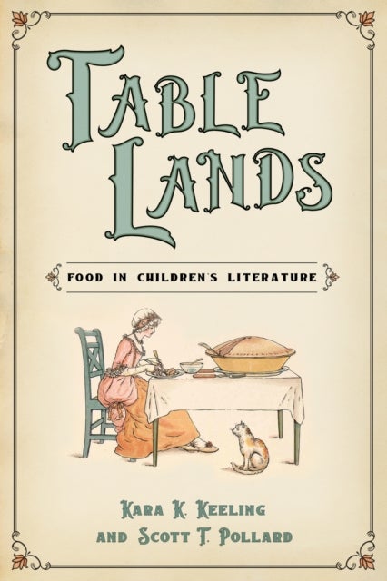 Table Lands - Food in Children's Literature