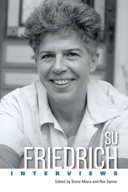 Su Friedrich - Interviews