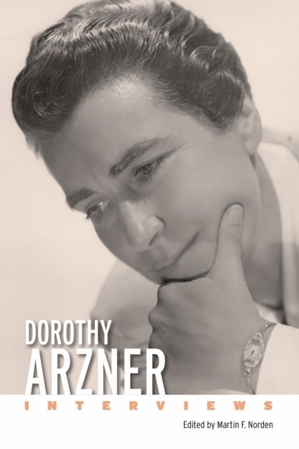 Dorothy Arzner - Interviews