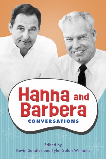 Hanna and Barbera - Conversations