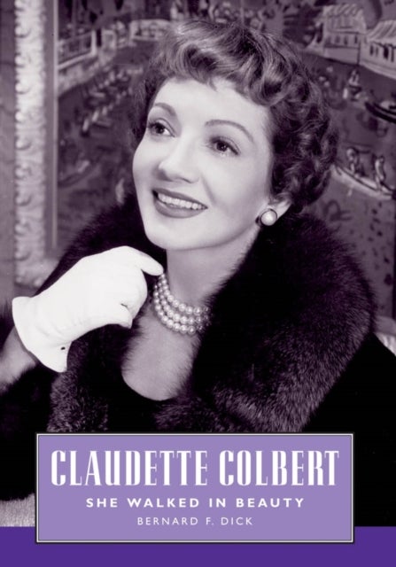 Claudette Colbert - She Walked in Beauty