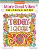 More Good Vibes Coloring Book