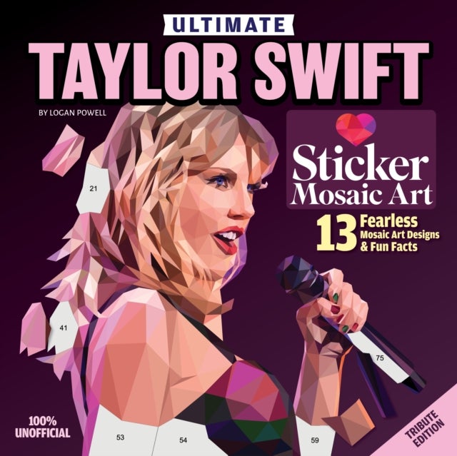 Ultimate Taylor Swift Sticker Mosaic Art - 13 Fearless Mosaic Art Designs & Fun Facts