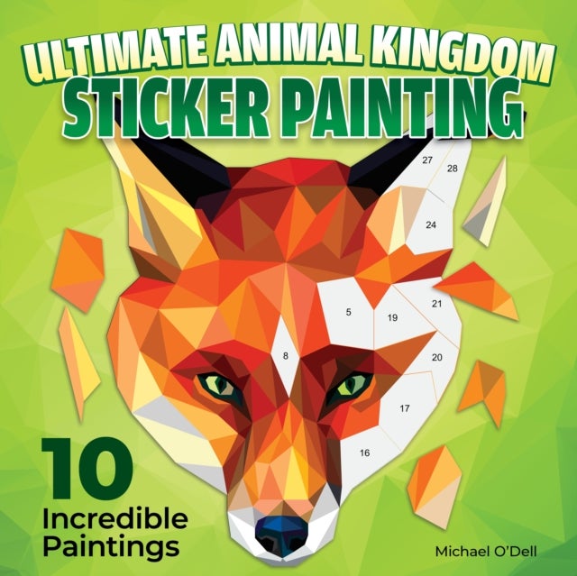 Ultimate Animal Kingdom Sticker Painting - 10 Incredible Paintings