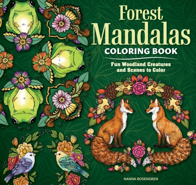 Forest Mandalas Coloring Book - Fun Woodland Creatures and Scenes to Color