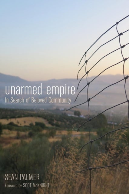 Unarmed Empire - In Search of Beloved Community