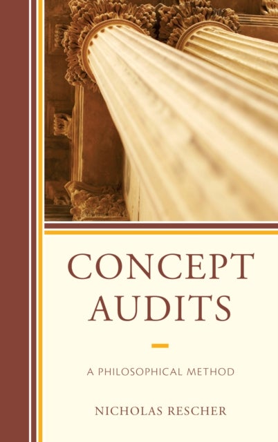 Concept Audits - A Philosophical Method