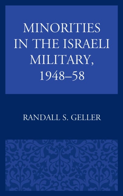 Minorities in the Israeli Military, 1948-58