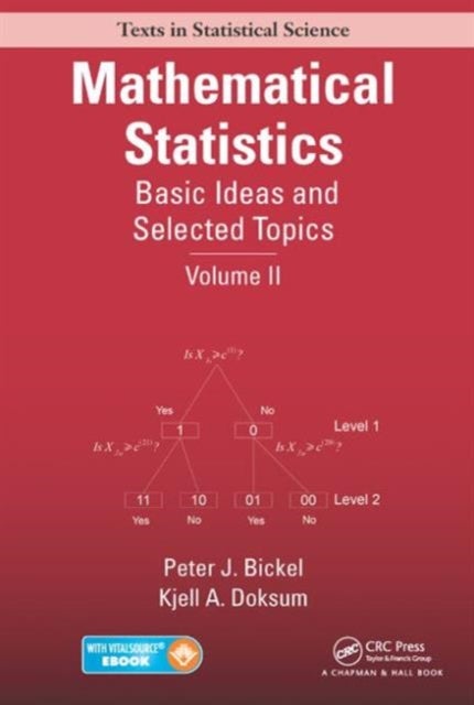 Mathematical Statistics - Basic Ideas and Selected Topics, Volume II