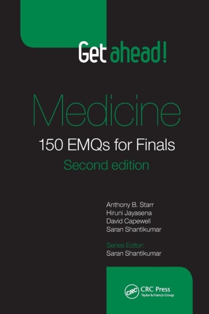 Get ahead! Medicine - 150 EMQs for Finals, Second Edition