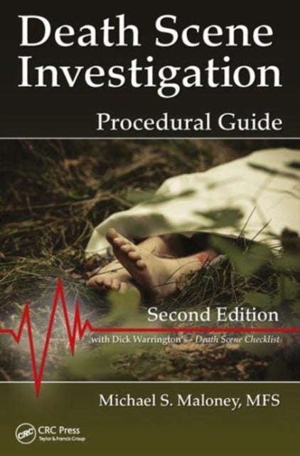 Death Scene Investigation - Procedural Guide, Second Edition
