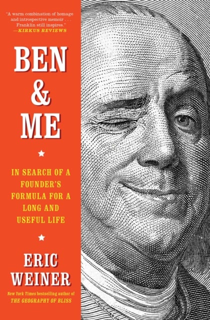 Ben & Me - In Search of a Founder's Formula for a Long and Useful Life