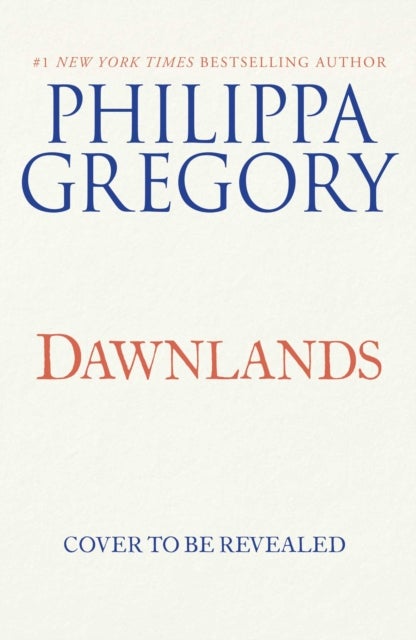 The Dawnlands - A Novel