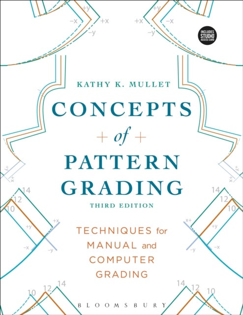 Concepts of Pattern Grading - Techniques for Manual and Computer Grading - Bundle Book + Studio Access Card