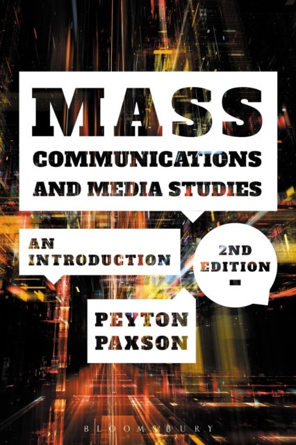 Mass Communications and Media Studies - An Introduction