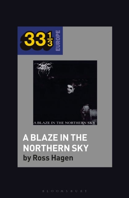 Darkthrone¿s A Blaze in the Northern Sky