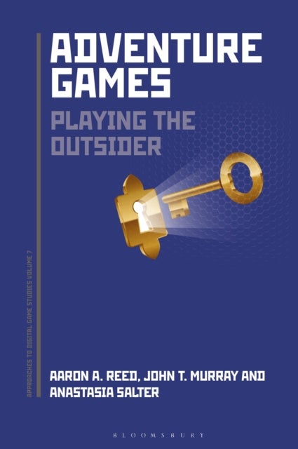 Adventure Games - Playing the Outsider
