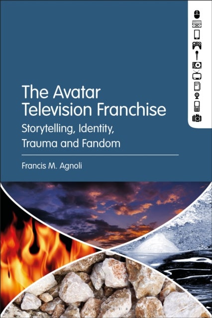 The Avatar Television Franchise - Storytelling, Identity, Trauma, and Fandom