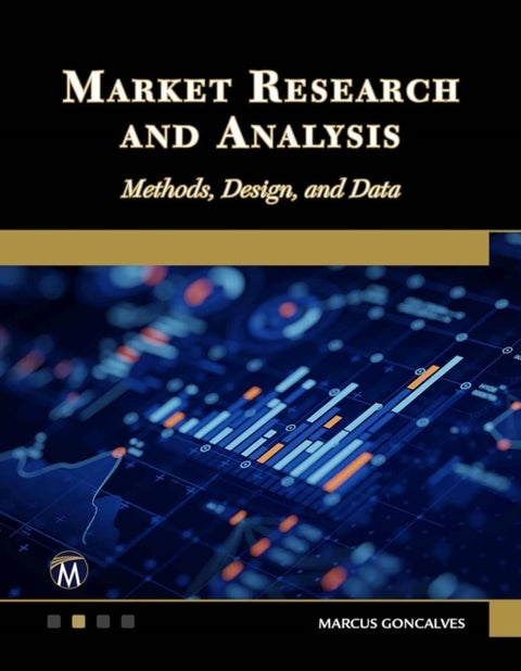 Market Research and Analysis - Methods, Design and Data