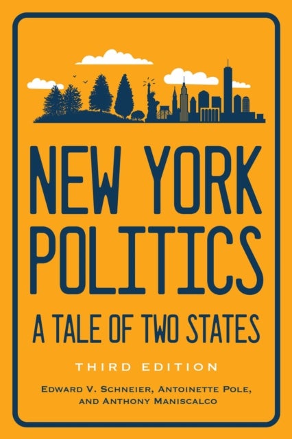 New York Politics - A Tale of Two States