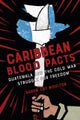 Caribbean Blood Pacts