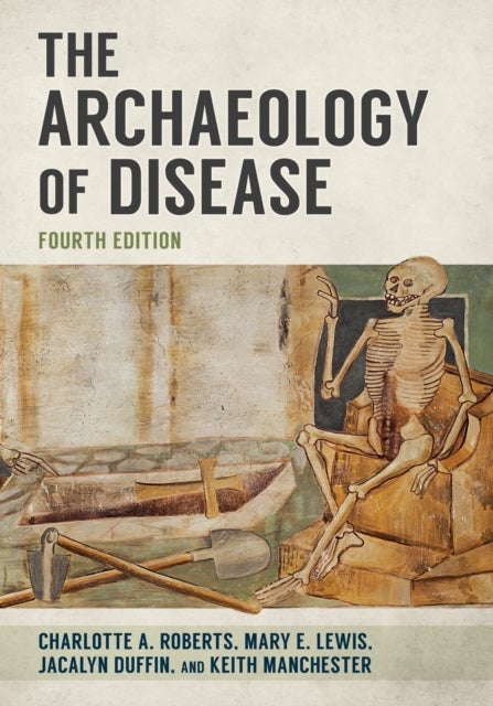 The Archaeology of Disease