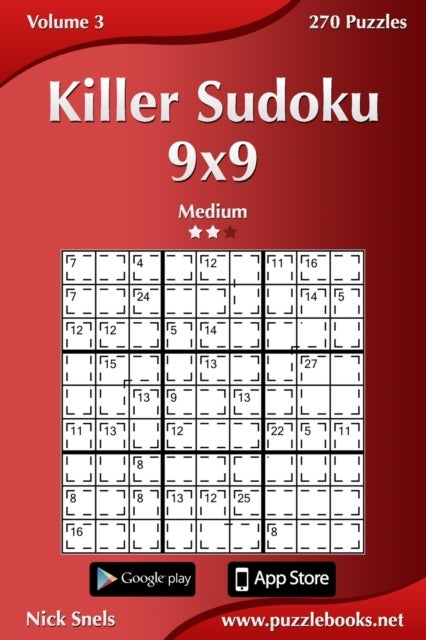 Killer Sudoku 9x9 - Medium - Volume 3 - 270 Puzzles