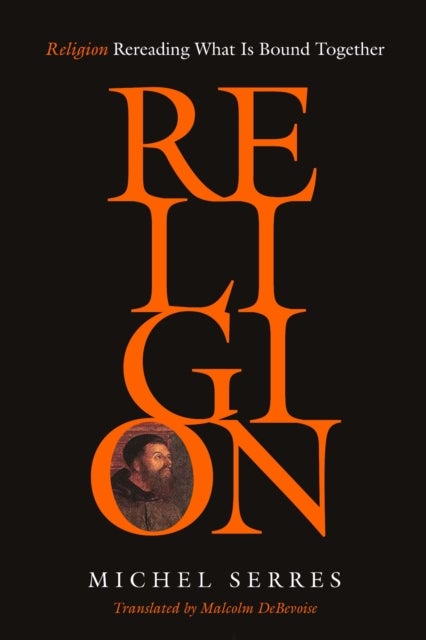 Religion - Rereading What Is Bound Together
