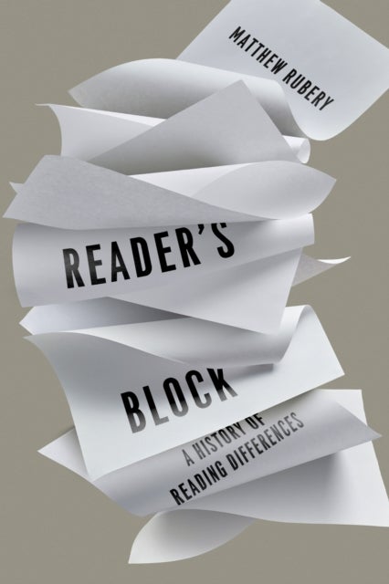 Reader's Block - A History of Reading Differences