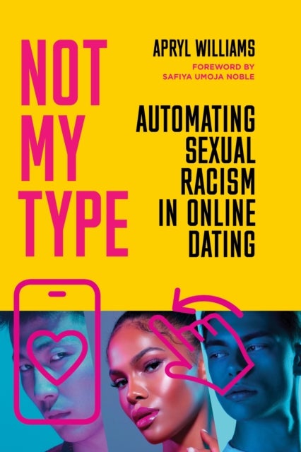 Not My Type - Automating Sexual Racism in Online Dating