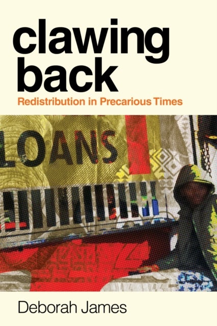 Clawing Back - Redistribution in Precarious Times