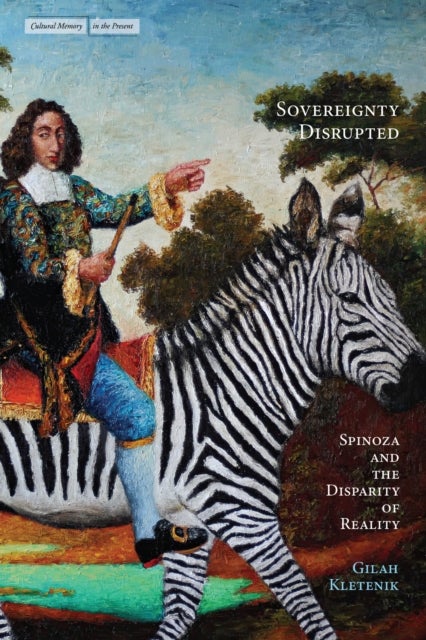 Sovereignty Disrupted - Spinoza and the Disparity of Reality