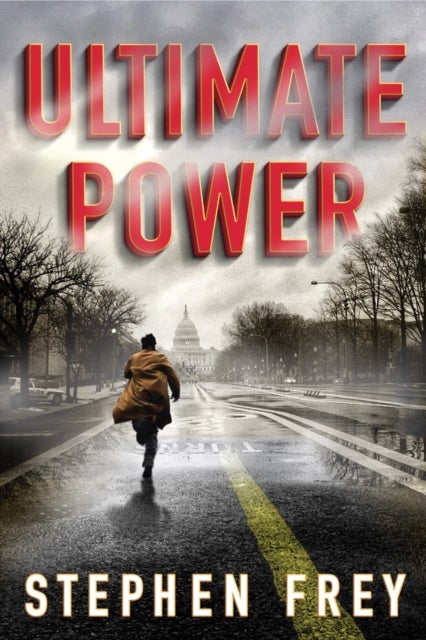 Ultimate Power - A Thriller