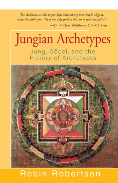Jungian Archetypes - Jung, Godel, and the History of Archetypes