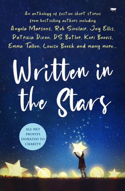 Written in the Stars - A charity anthology of short stories
