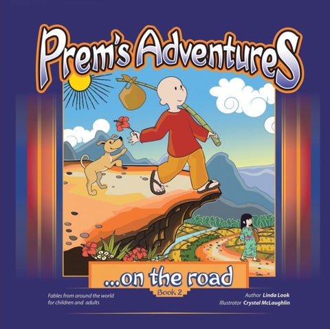 Prem's Adventures - Book 2: ...on the road