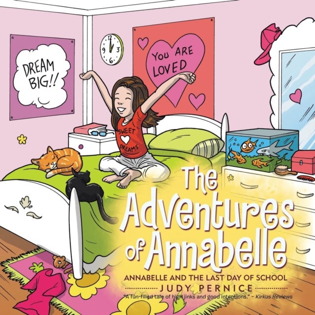 The Adventures of Annabelle - Annabelle and the Last Day of School