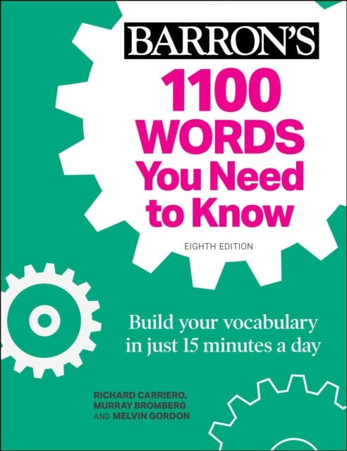 1100 Words You Need to Know + Online Practice - Build Your Vocabulary in just 15 minutes a day!