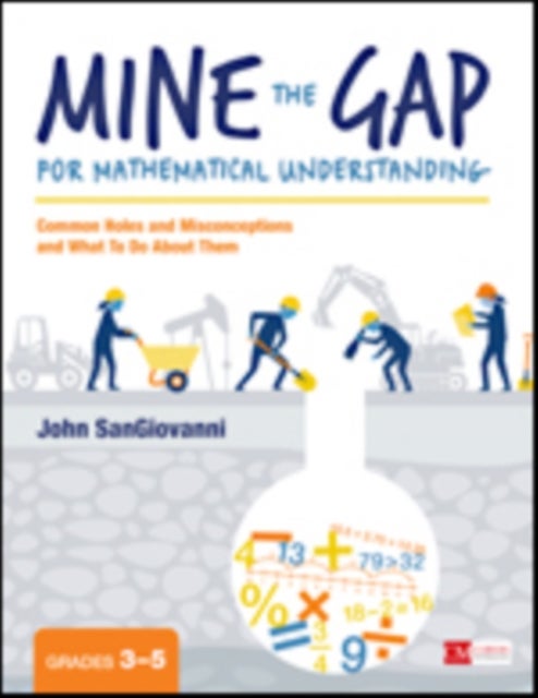 Mine the Gap for Mathematical Understanding, Grades 3-5