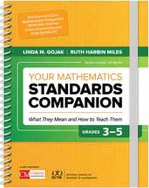 Your Mathematics Standards Companion: Grades 3-5 - What They Mean and How to Teach Them