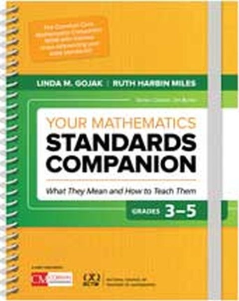 Your Mathematics Standards Companion: Grades 3-5 - What They Mean and How to Teach Them