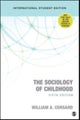 The Sociology of Childhood - International Student Edition