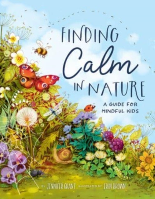 Finding Calm in Nature - A Guide for Mindful Kids