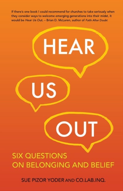 Hear Us Out - Six Questions on Belonging and Belief