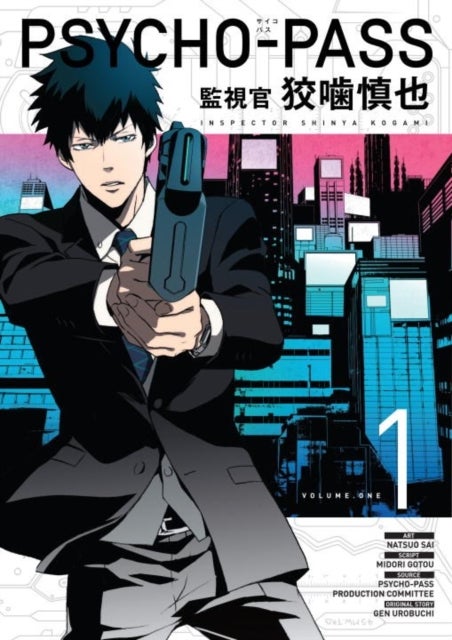 Psycho-Pass: Inspector Shinya Kogami Volume 1