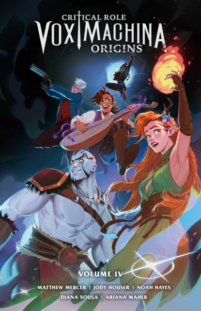 Critical Role: Vox Machina Origins Volume IV - Vox Machina Origins