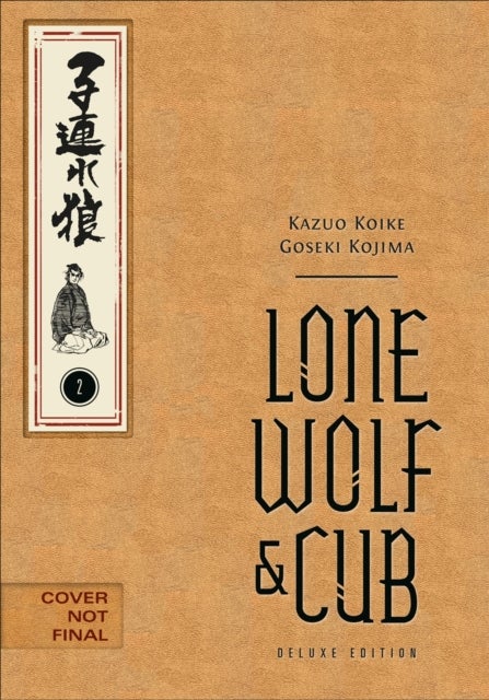 Lone Wolf and Cub Deluxe Edition Volume 2