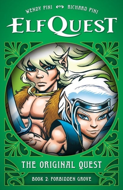 ElfQuest: The Original Quest: Book 2 - Forbidden Grove