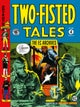 The EC Archives: Two-Fisted Tales Volume 4