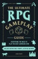 The Ultimate RPG Gameplay Guide
